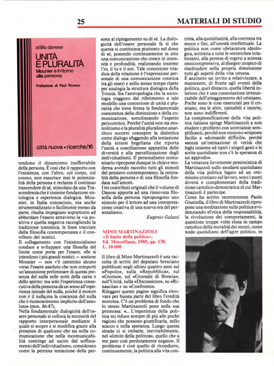 Nuova Politica - Attilio Danese, “Unità e Pluralità. Mounier e il ritorno alla persona”, Città Nuova, Roma 1984. L. 15.000.